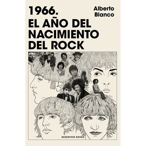 1966 El año del nacimiento del Rock