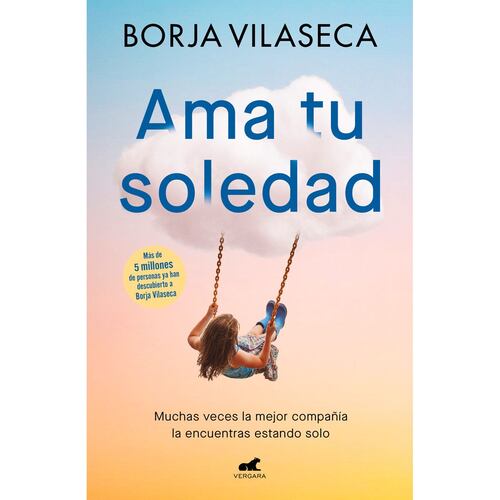Ama tu soledad