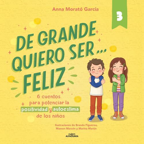 De grande quiero ser... feliz 3