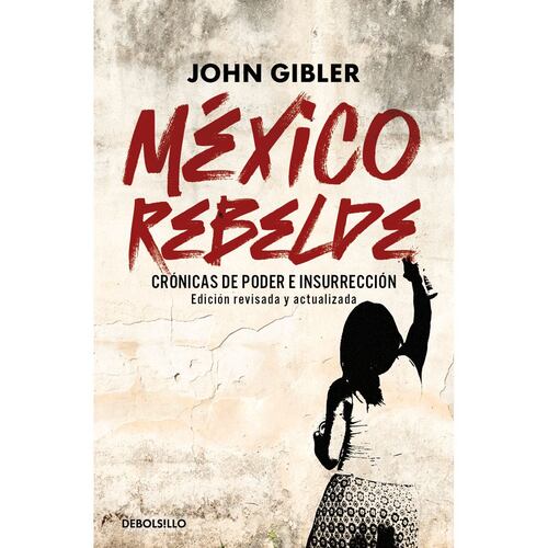 México rebelde
