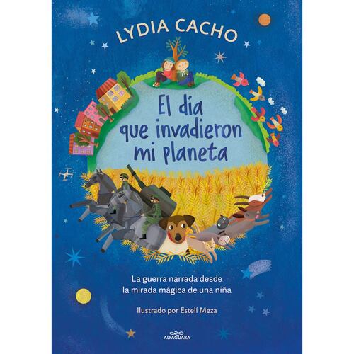 El día que invadieron mi planeta