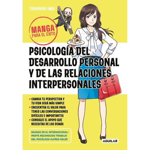 Psicología del desarrollo personal y de las relaciones interpersonales