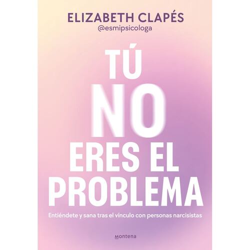 Tú no eres el problema