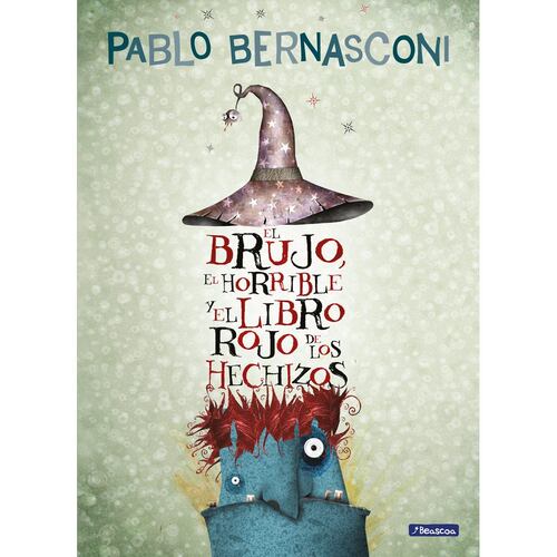 El brujo, el horrible y el libro rojo de los hechizos
