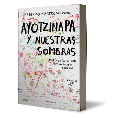 Ayotzinapa y nuestras sombras