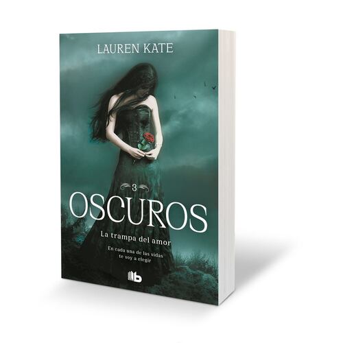Oscuros 3 La trampa del amor