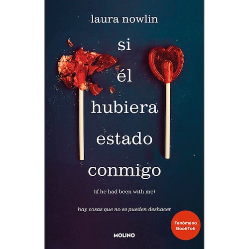 Si él hubiera estado conmigo