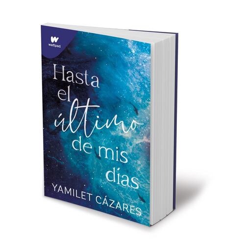 Hasta el último de mis días