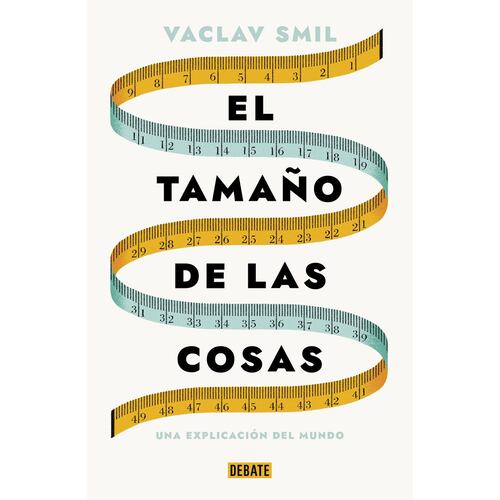 El tamaño de las cosas