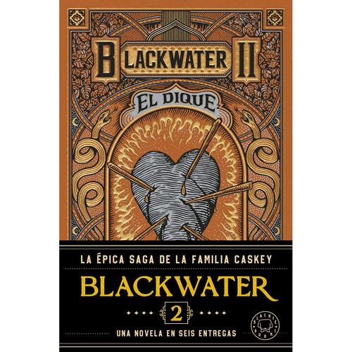 El dique (Blackwater 2)