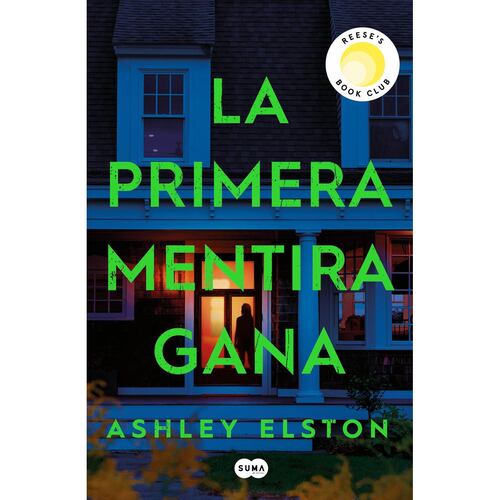 La primera mentira gana