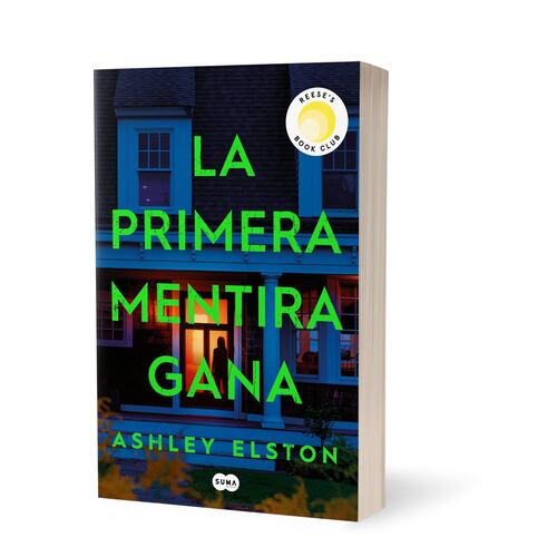 La primera mentira gana