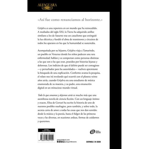 Todo lo que amamos y dejamos atrás