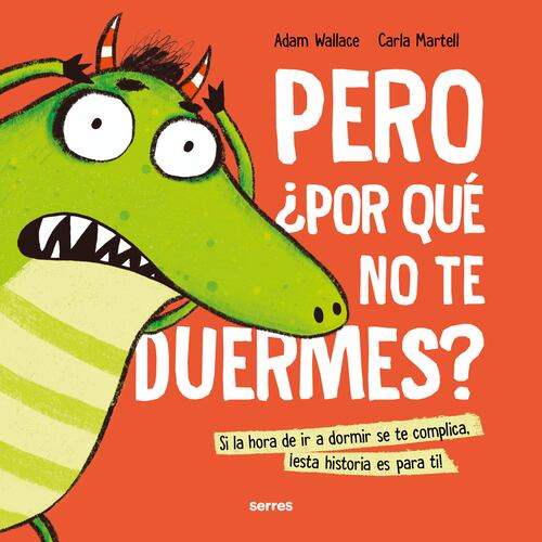 Pero ¿por qué no te duermes?