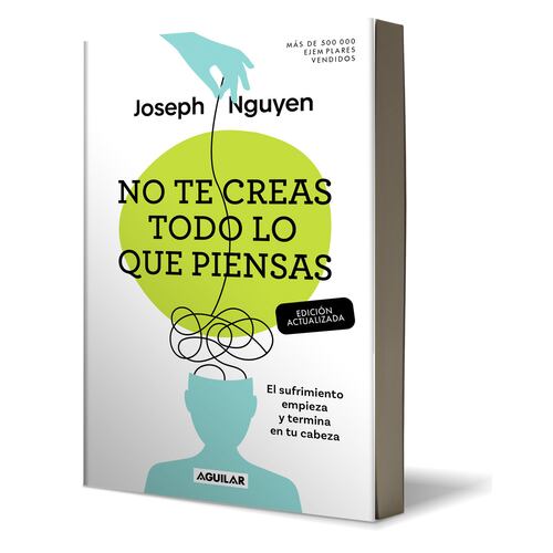 No te creas todo lo que piensas