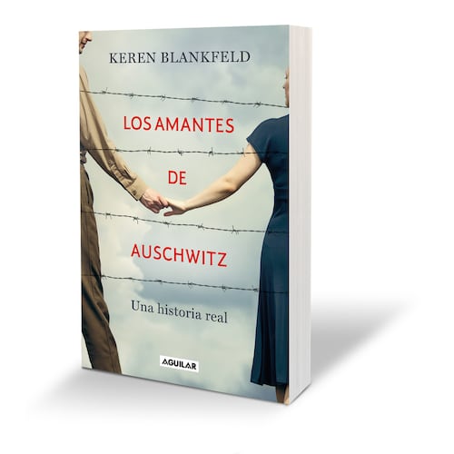 Los amantes de Auschwitz