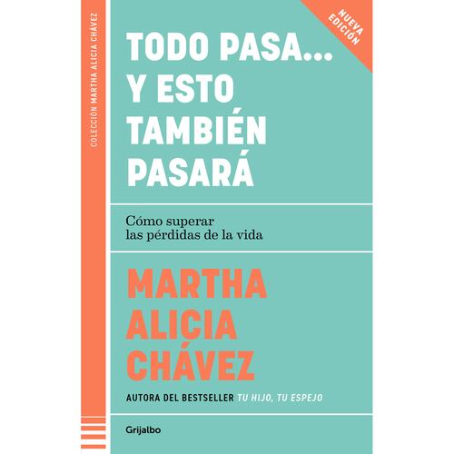 Todo pasa… y esto también pasará