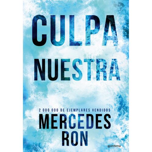 Culpa nuestra