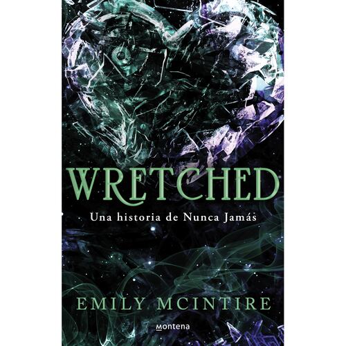 Wretched. Una historia de Nunca Jamás