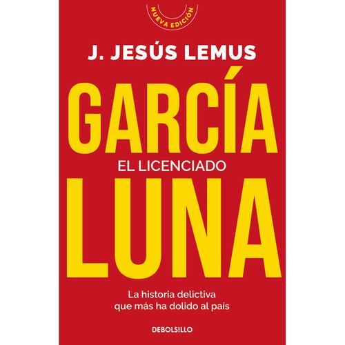 El licenciado García Luna
