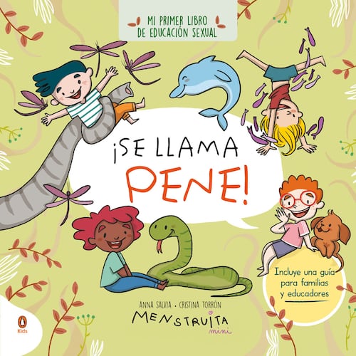 ¡Se llama pene!