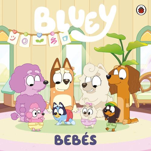 Bluey. Un cuento- Bebés