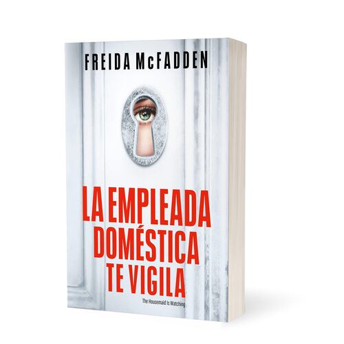 La empleada doméstica te vigila (La empleada 3)