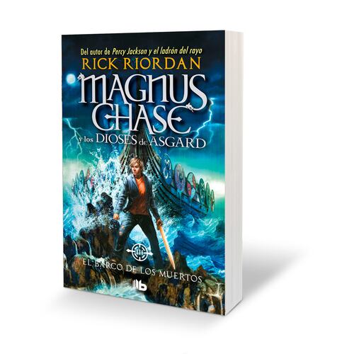 El barco de los muertos (Magnus Chase y los dioses de Asgard 3)