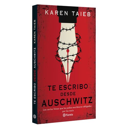 Te escribo desde Auschwitz