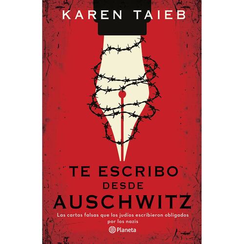 Te escribo desde Auschwitz