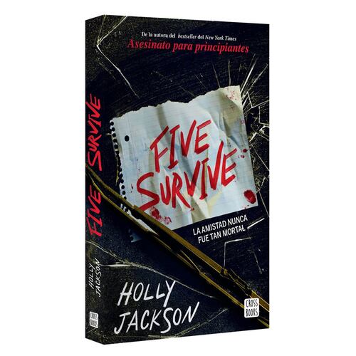 Five survive