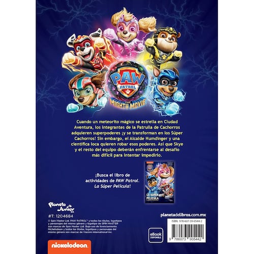 PAW Patrol. La Súper Película