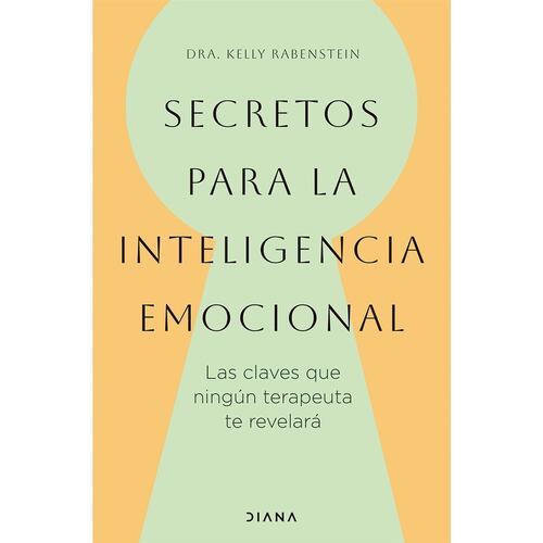 Secretos para la inteligencia emocional