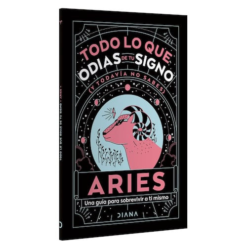 Aries. Todo lo que odias de tu signo (y todavía no sabes)