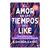 Sensibles y chingonas presenta: El amor en los tiempos del like