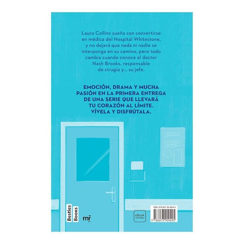 Anatomía del amor (Serie Hospital Whitestone 1)