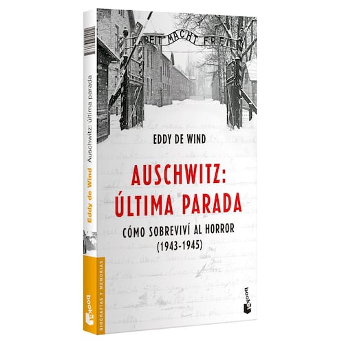 Auschwitz, la última parada