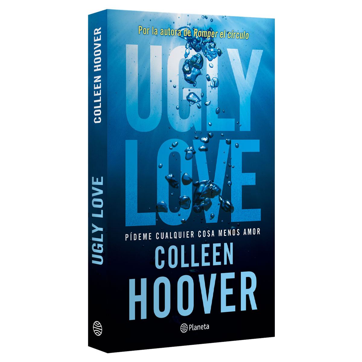 Ugly love. Pídeme cualquier cosa menos amor