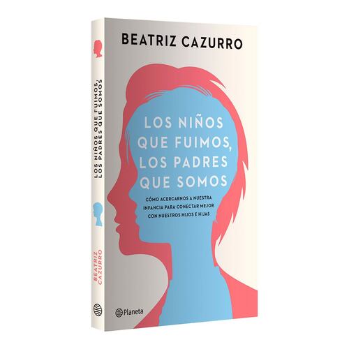 Los niños que fuimos, los padres que somos