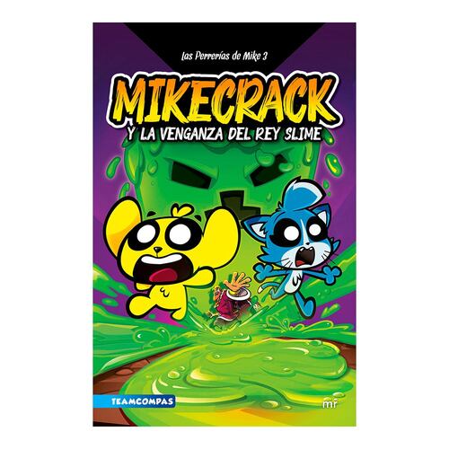 Mikecrack y la venganza del Rey Slime