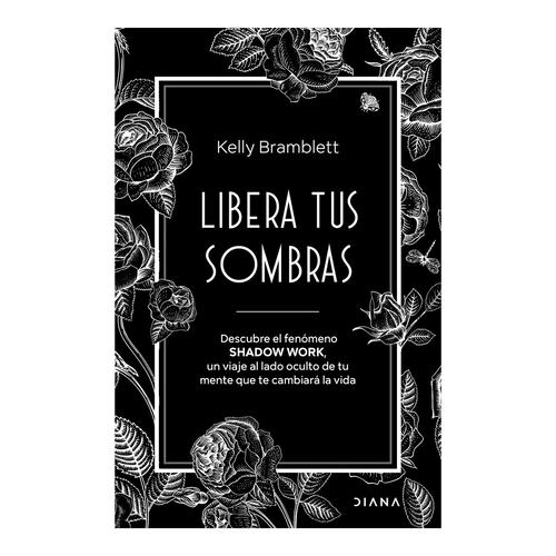 Libera tus sombras