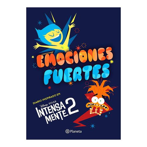 Emociones fuertes. Diario inspirado en Intensamente 2