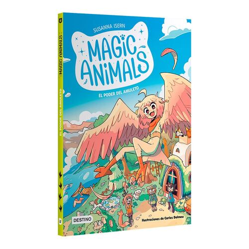 Magic animals 1. El poder del amuleto