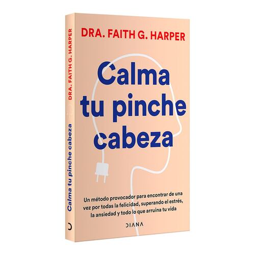 Calma tu pinche cabeza