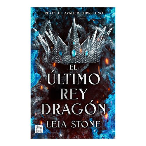 Avalier 1. El último Rey Dragón