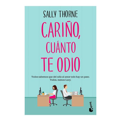 Cariño, cuánto te odio