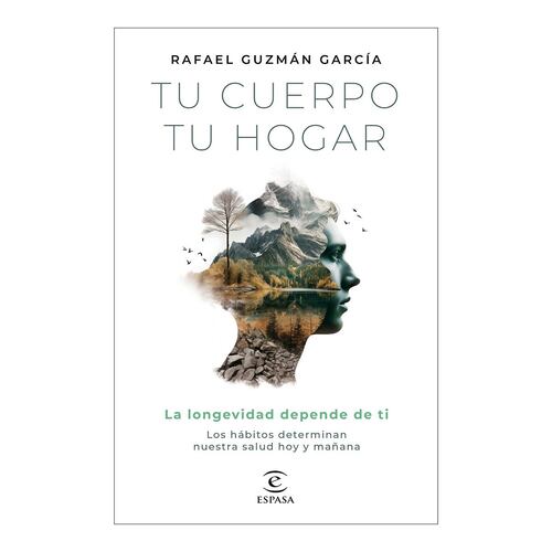 Tu cuerpo, tu hogar. La longevidad depende de ti