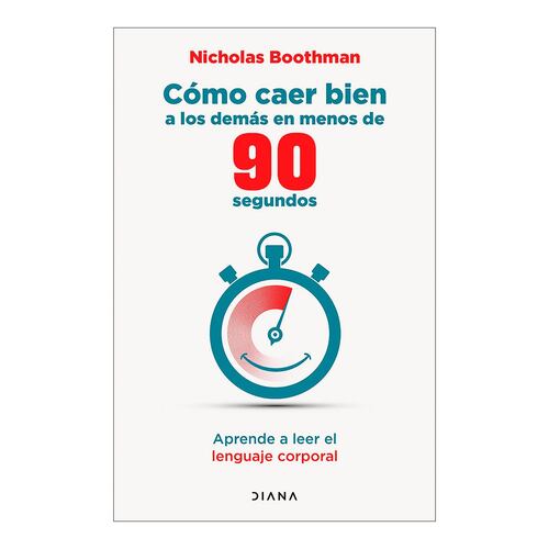 Cómo caer bien a los demás en menos de 90 segundos
