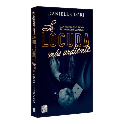 La locura más ardiente