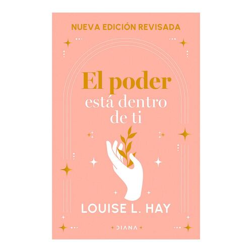 El poder está dentro de ti (Nva. Edición)